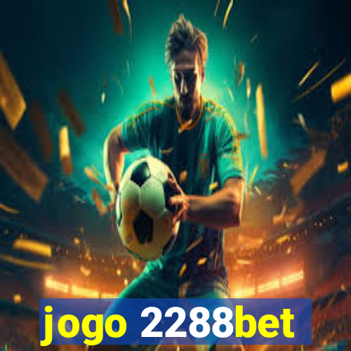 jogo 2288bet